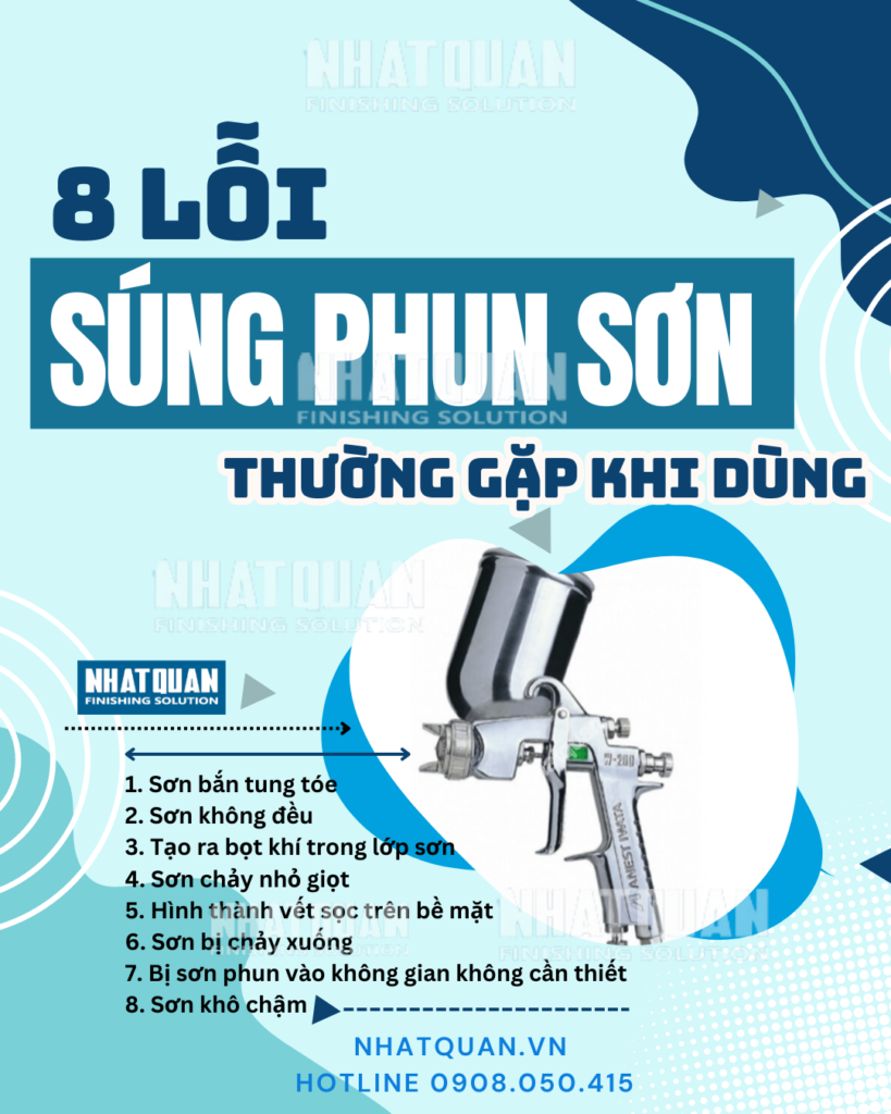 8 Lỗi Thường Gặp Khi Sử Dụng Súng Phun Sơn